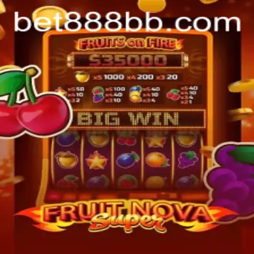 Discover the World of FruitNovaSuper with 888BB: A Fresh Spin on Classic Gaming